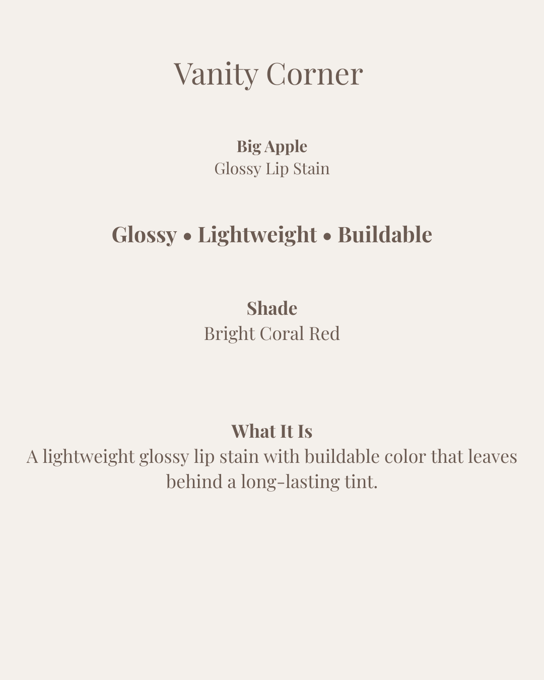 Big Apple Glossy Lip Stain