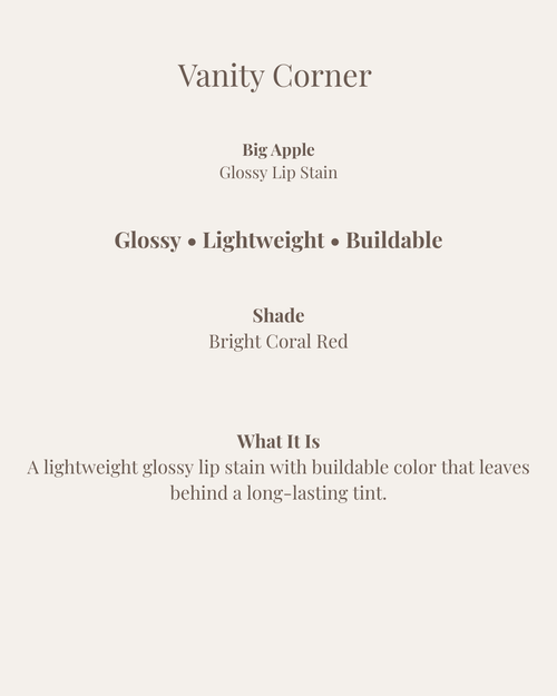 Big Apple Glossy Lip Stain