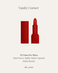 El Cinco De Mayo Mini Power Bullet Matte Lipstick