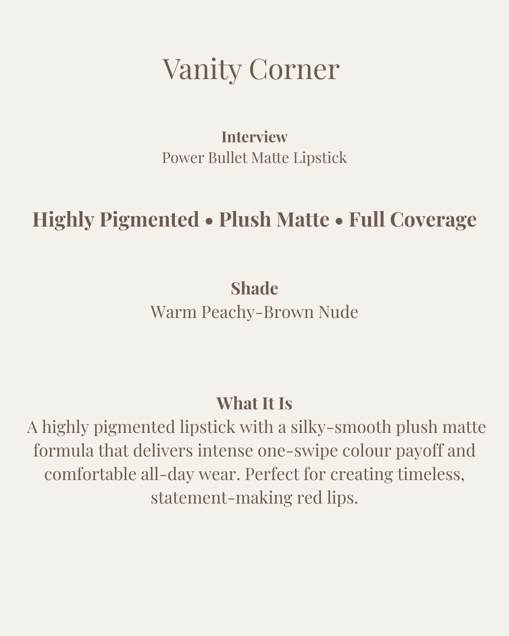 Interview Power Bullet Matte Lipstick
