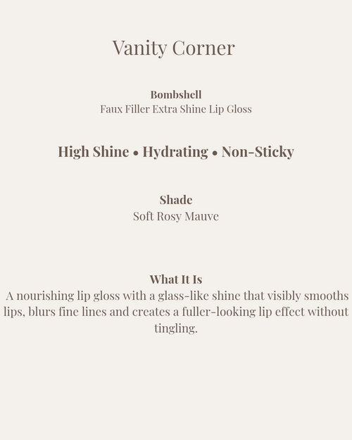 Bombshell Faux Filler Extra Shine Lip Gloss
