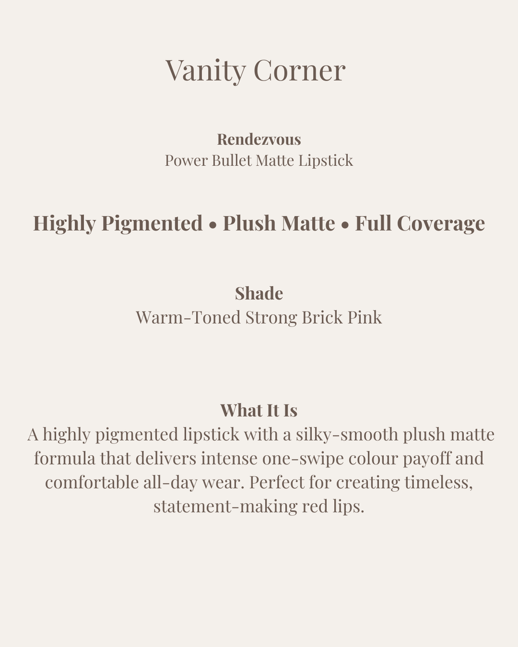 Rendezvous Power Bullet Matte Lipstick