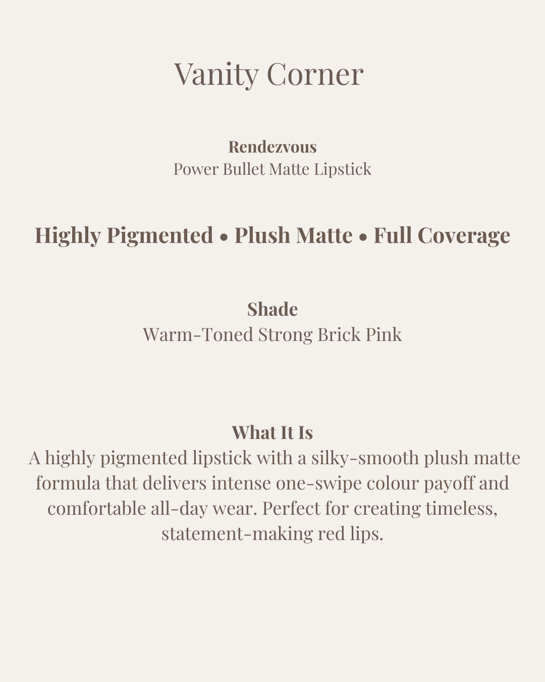 Rendezvous Power Bullet Matte Lipstick