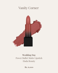 Wedding Day Power Bullet Matte Lipstick